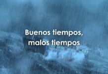 BUENOS Y MALOS TIEMPOS