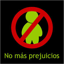 CUIDADO CON LOS PREJUICIOS