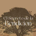 EL MAYOR SECRETO DE LA BENDICION