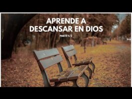 APRENDE A DESCANSAR CON DIOS