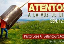 ATENTOS A LA VOZ DE DIOS