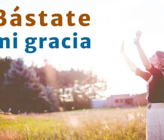 TE BASTA CON MI GRACIA