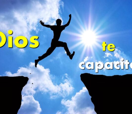 DIOS CAPACITA A LOS LLAMADOS