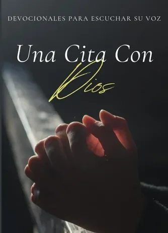 UNA CITA CON DIOS
