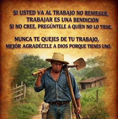 LA BENCIÓN DE TRABAJAR